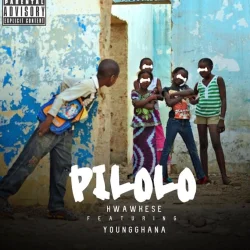 Kwaw Kese - Pilolo (feat. Young Ghana)