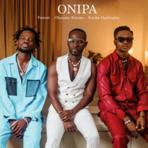Kweku Darlington - Onipa (feat. Fameye & Okyeame Kwame Via)