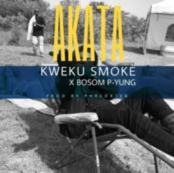 Kweku Smoke - Akata (feat. Bosom P-Yung)