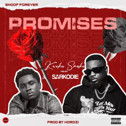 Kweku Smoke - Promises (feat. Sarkodie)