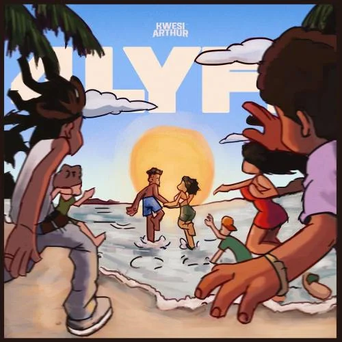 Kwesi Arthur - 4lye