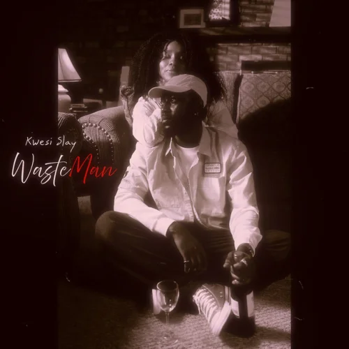 Kwesi Slay - WasteMan