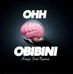 Kweysi Swat - OHH Obibini