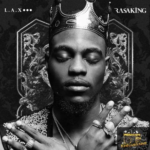 L.A.X - Rasaking (2018)