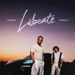 Lacrim - Liberté (feat. Missan)