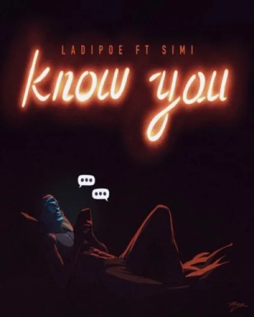 Ladipoe - Know You