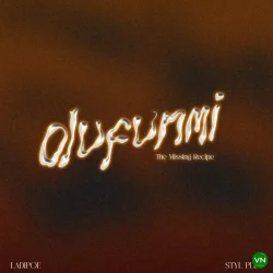 Ladipoe - Plus (feat. Olufunmi (The Missing Recipe) & Styl)