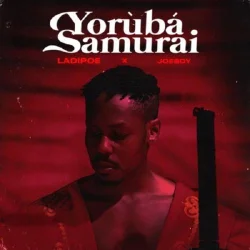 Ladipoe - Yoruba Samurai
