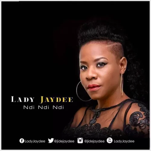 Lady JayDee - Ndi Ndi Ndi