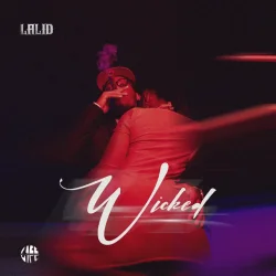 Lalid - Wicked