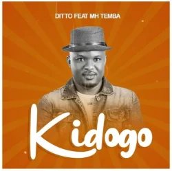 Lameck Ditto - Kidogo (feat. Mh Temba)