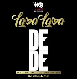 Lava Lava - Dede
