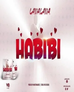 Lava Lava - Habibi