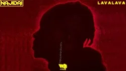 Lava Lava - Najidai
