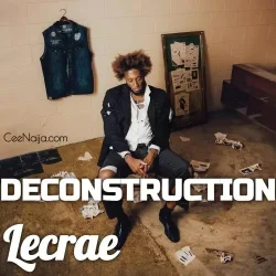 Lecrae - Deconstruction