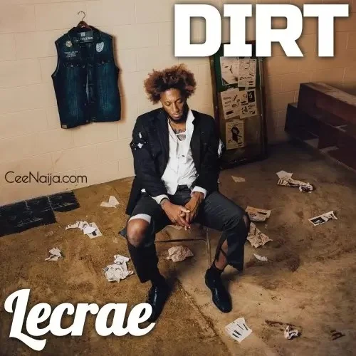 Lecrae - Dirt