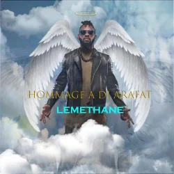 Lemethane - hommage a Dj arafat