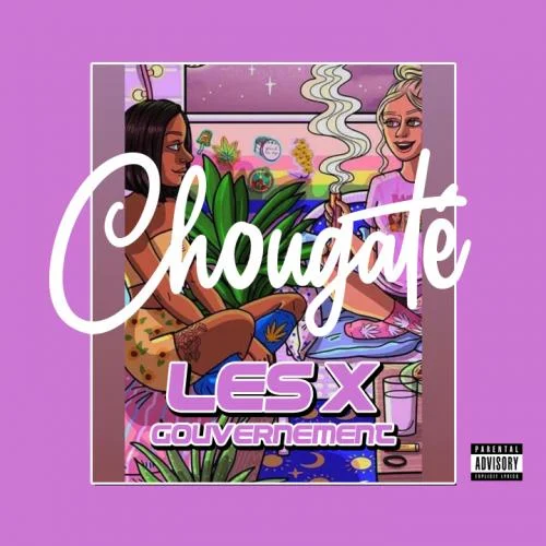 Les - Chougate (feat. Gouvernement)