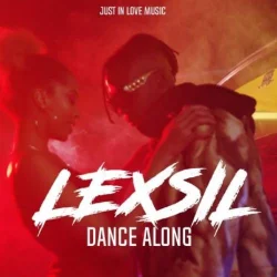 Lexsil - Dance Along - Lexsil