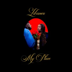 Libianca - My Place
