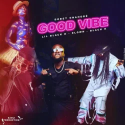 Lil Black - Good Vibe (feat. Elow'n)