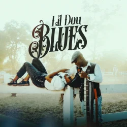 Lil Dou - Blues