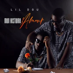 Lil Dou - Mon Histoire D'amour (2026)