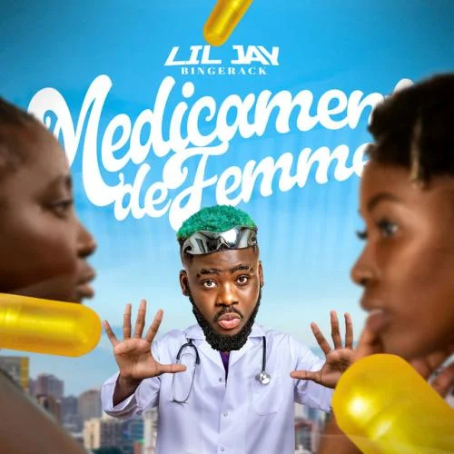 Lil Jay Bingerack - Médicament De Femme