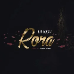 Lil Kesh - Rora