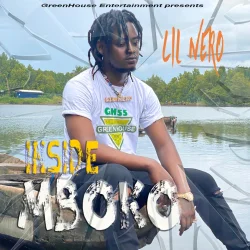 Lil Nero - Inside Mboko
