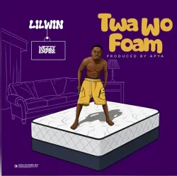 Lil Win - Twa Wo Foam