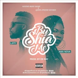 Lippy - Bu Shia Me (feat. Ama Nova)