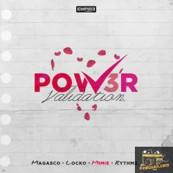 Locko - Validation (Power II) (feat. Mimie)