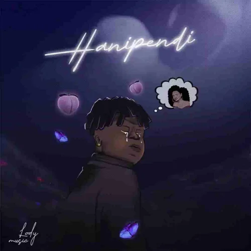 Lody Music - Hanipendi