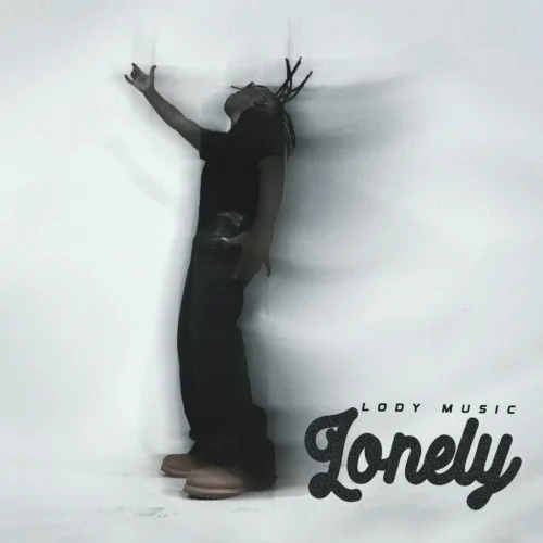 Lody Music - Lonely (feat. Lonely)