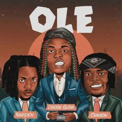 Logos olori - Ole (feat. Crayon & Yarden)