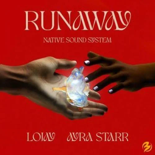 Lojay - Run Away (feat. Ayra Starr)