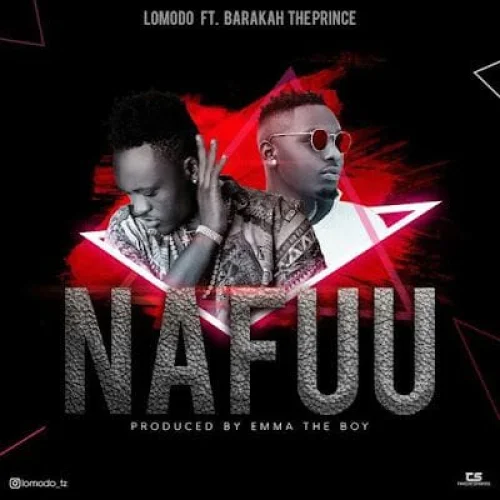 Lomodo - Nafuu (feat. Baraka The Prince)