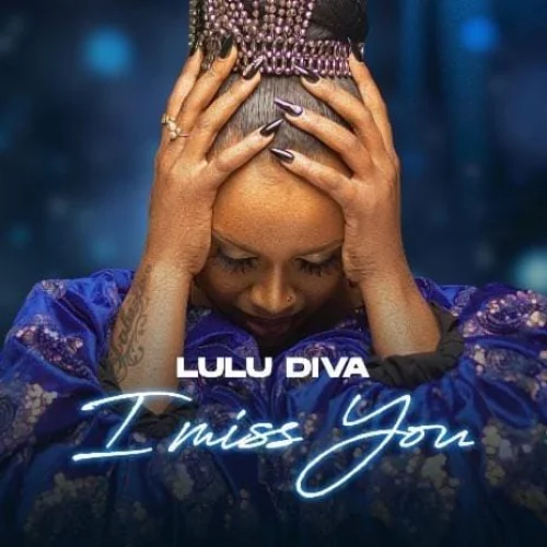 Lulu Diva - I Miss You Mama
