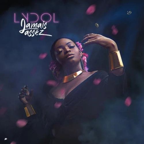 Lydol - Jamais Assez