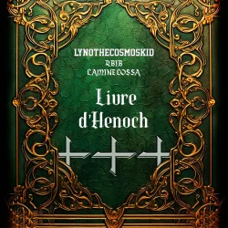 Lynothecosmoskid - Livre D’Henoch (feat. RBIB & Lamine Løssa)