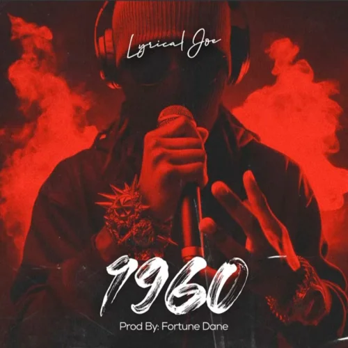 Lyrical Joe - 1960 (Dremo Diss)