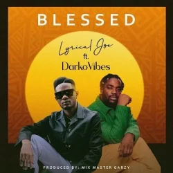 Lyrical Joe - Blessed