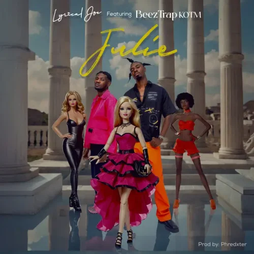 Lyrical Joe - Julie (feat. Beeztrap KOTM)