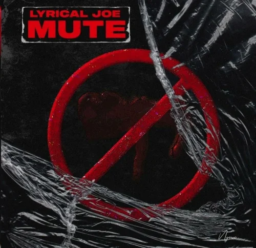 Lyrical Joe - Mute
