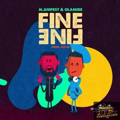M.Anifest - Fine Fine
