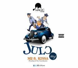 M2 - Julor1 (feat. Kissa)