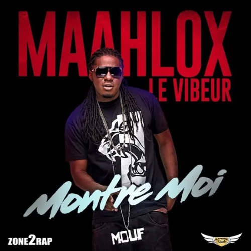 MAAHLOX Officiel - Montre Moi (feat. Maahlox Le Vibeur)