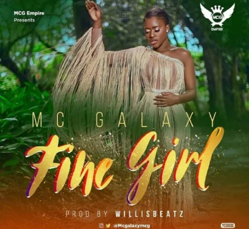 MC Galaxy - Fine Girl