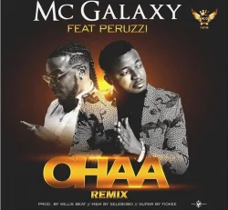 MC Galaxy - Ohaa Remix (feat. Peruzzi)